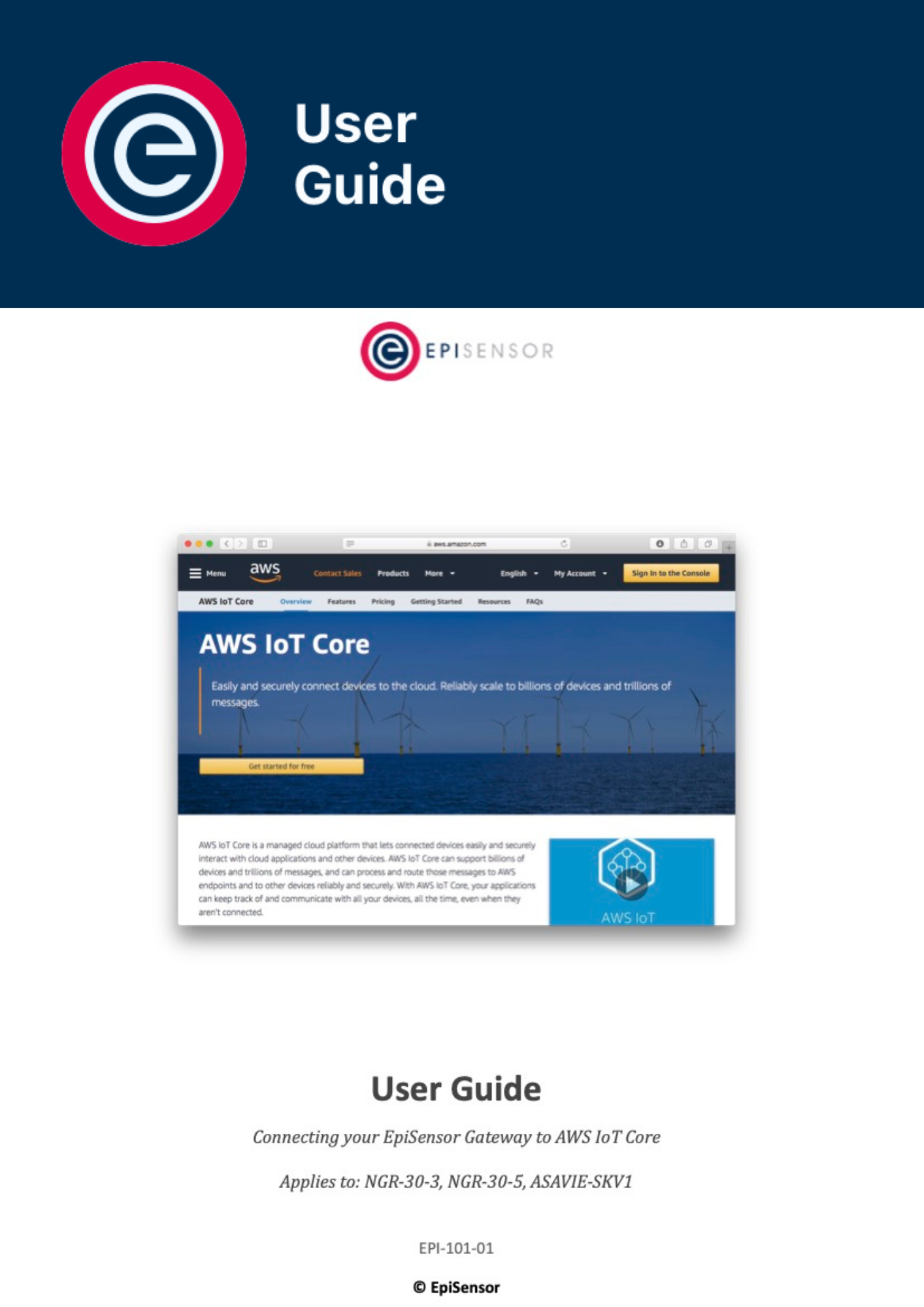 User Guide Connecting your EpiSensor Gateway to AWS IoT Core User Guide Connecting your EpiSensor Gateway to AWS IoT Core