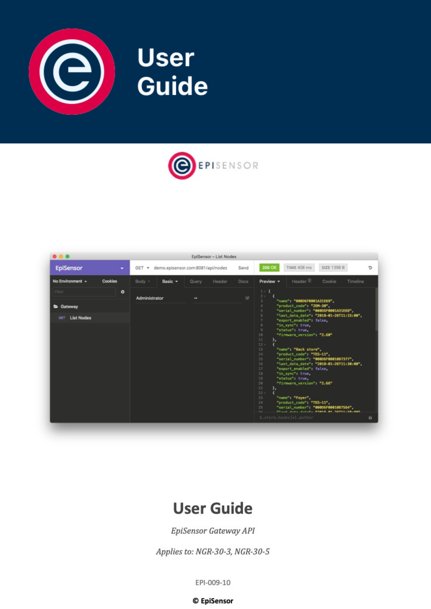 User Guide - EpiSensor Gateway API (EPI-009-10) User Guide - EpiSensor Gateway API (EPI-009-10)
