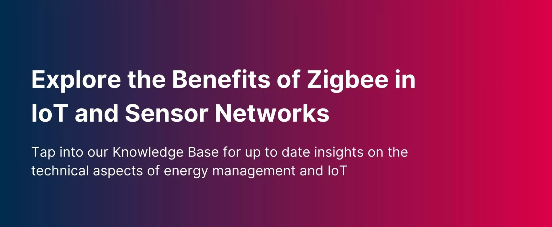 Explore the benefits of Zigbee image